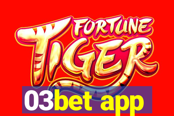 03bet app